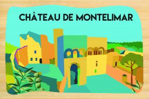 Drôme - Château de Montélimar