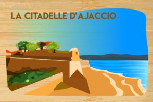Corse - La Citadelle d’Ajaccio